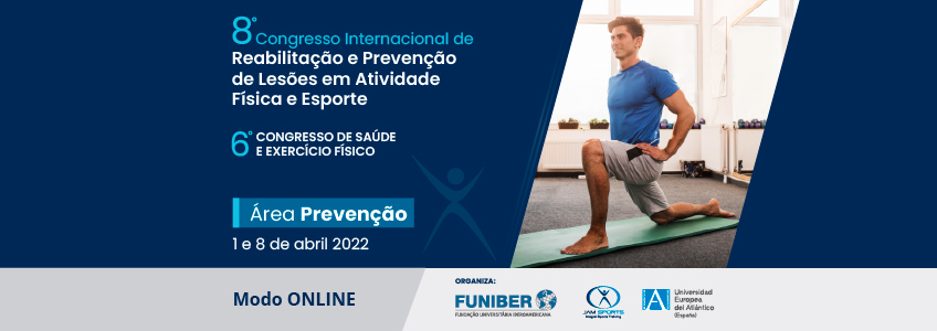 Apresentações da área de Prevenção que serão oferecidas na Conferência Internacional de Reabilitação e Prevenção de Lesões organizada pela FUNIBER