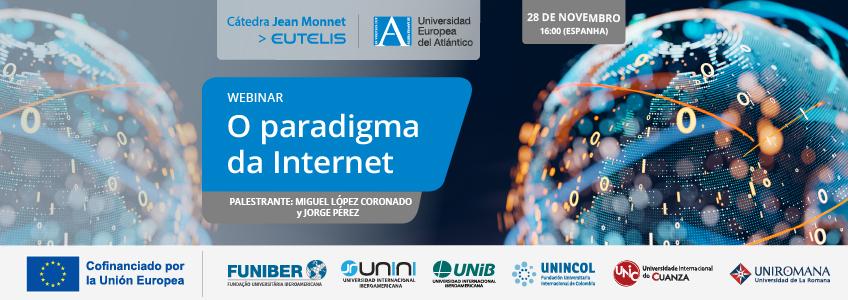 FUNIBER organiza o webinar “O Paradigma da Internet”