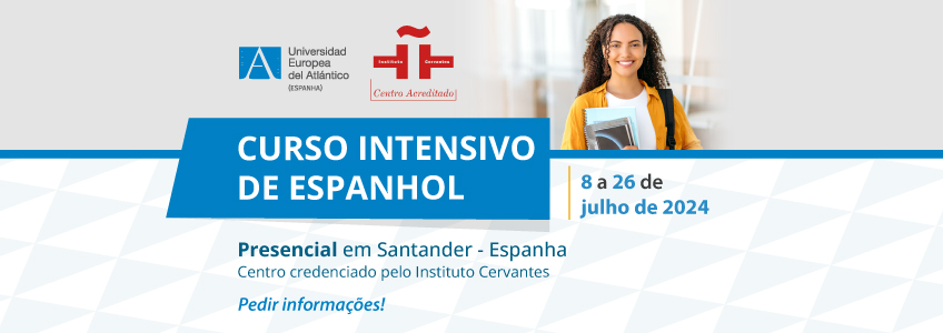 UNEATLANTICO, um centro credenciado pelo Instituto Cervantes, abre um curso intensivo de espanhol