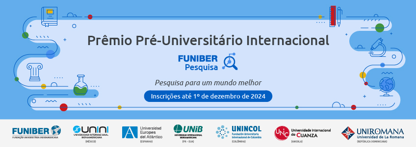 Lançamento do Prêmio Internacional Pré-Universitário FUNIBER Pesquisa