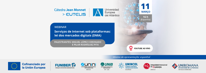 FUNIBER organiza o webinar “Serviços de Internet sob plataformas: lei dos mercados digitais (DMA)”