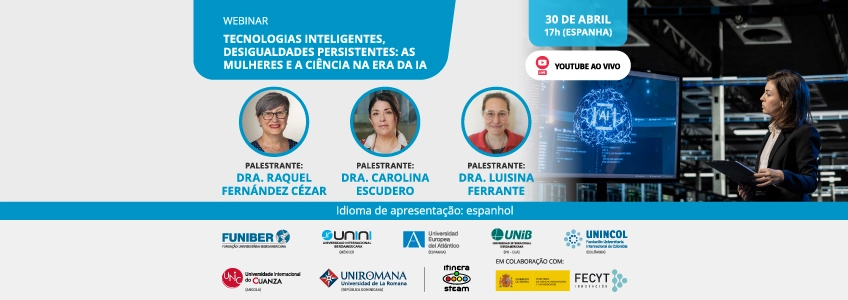 FUNIBER promove jornada on-line sobre o papel das mulheres na ciência na era da IA