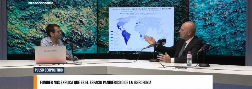 FUNIBER destaca o Espaço Pan-Ibérico ou da Iberofonia como um dos principais âmbitos para a cooperação internacional no século 21