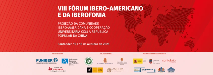 VIII Fórum Ibero-Americano e da Iberofonia será realizado em Santander nos dias 15 e 16 de outubro